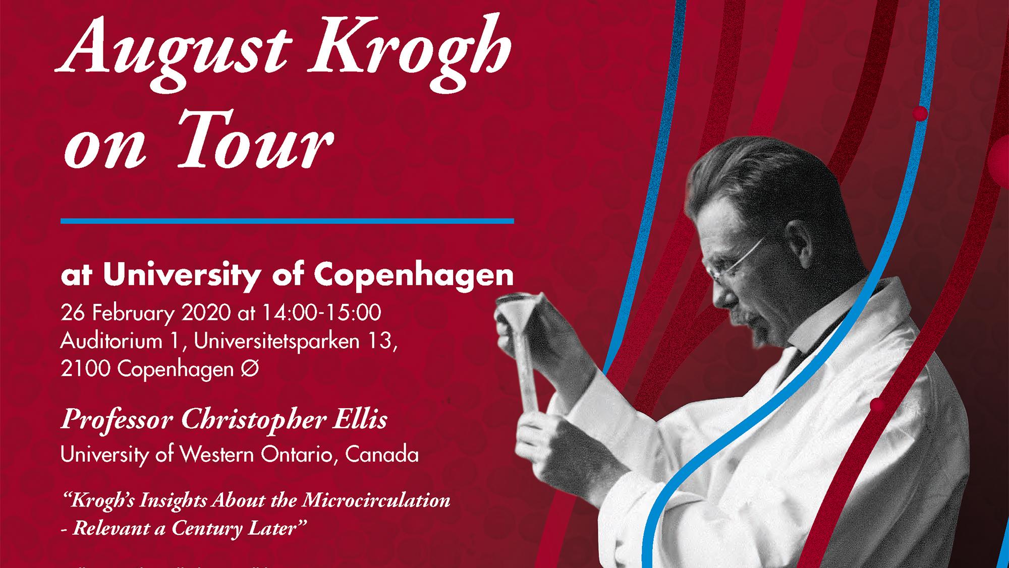 August Krogh on Tour at KU: Krogh’s Insights About the Microcirculation - Starring Professor Christopher Ellis - 